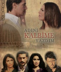 مشاهدة مسلسل كتبت اسمك في قلبي مترجم